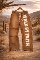 WALK BY FAITH, NOT BY SIGHT Sweatpants